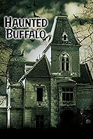 Haunted Buffalo (2023)