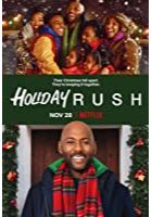 Holiday Rush (2019)