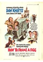 How to Frame a Figg (1971)