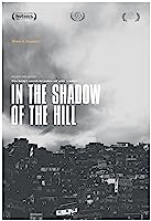 In the Shadow of the Hill (2016)