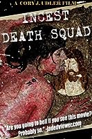 Incest Death Squad (2009)