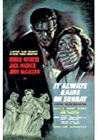 It Always Rains on Sunday (1947)