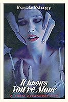 It Knows You're Alone (2021)