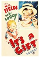 It's a Gift (1934)