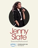 Jenny Slate: Seasoned Professional (2024)