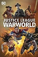 Justice League: Warworld (2023)