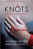Knots: A Forced Marriage Story (2020)