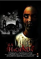 La hacienda (2009)