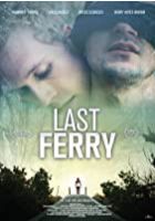 Last Ferry (2019)
