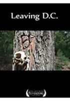 Leaving D.C. (2011)