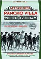 Let's Go with Pancho Villa (1939)