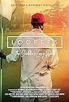 Loopers: The Caddie's Long Walk (2019)