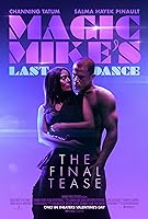 Magic Mike's Last Dance (2023)