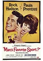Man's Favorite Sport? (1964)