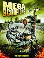 Mega Scorpions (2003)
