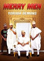 Merry Men: The Real Yoruba Demons (2018)