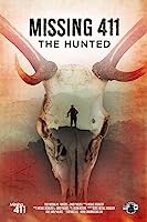 Missing 411: The Hunted (2019)