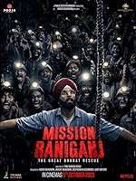 Mission Raniganj (2023)