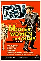 Money, Women and Guns (1958)