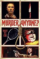 Murder, Anyone? (2022)