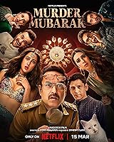 Murder Mubarak (2024)
