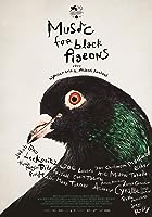 Music for Black Pigeons (2022)
