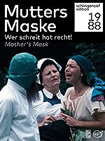 Mutters Maske (1988)
