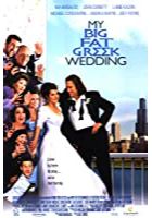 My Big Fat Greek Wedding (2002)