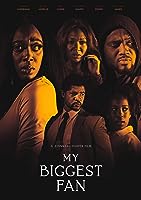 My Biggest Fan (2022)