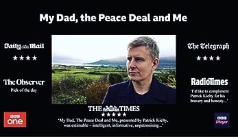 My Dad, the Peace Deal and Me (2018)