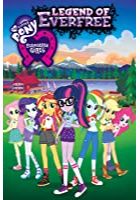 My Little Pony: Equestria Girls - Legend of Everfree (2016)