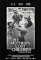 My Mother's Lost Children (2017)