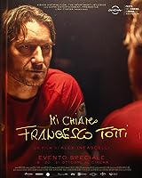 My Name Is Francesco Totti (2020)