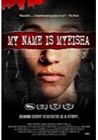 My Name is Myeisha (2017)