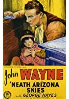 'Neath the Arizona Skies (1934)
