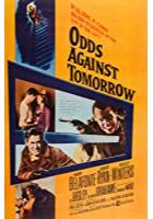 Odds Against Tomorrow (1959)
