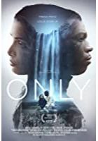 Only (2020)
