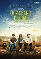 Our Grand Despair (2011)