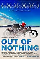 Out of Nothing (2014)