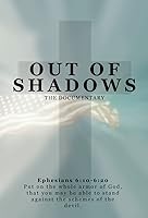 Out of Shadows (2020)