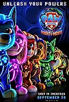 PAW Patrol: The Mighty Movie (2023)