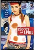 Pieces of April (2004)