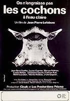 Pigs Are Seldom Clean (1973)