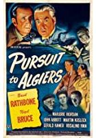 Pursuit to Algiers (1945)