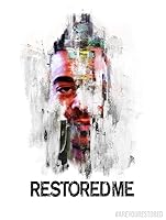 Restored Me (2016)