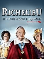 Richelieu: The Purple and the Blood (2014)