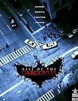 Rise of the Gargoyles (2009)