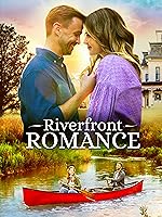 Riverfront Romance (2021)