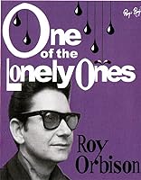 Roy Orbison: One of the Lonely Ones (2015)