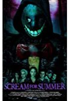 Scream for Summer (2017)